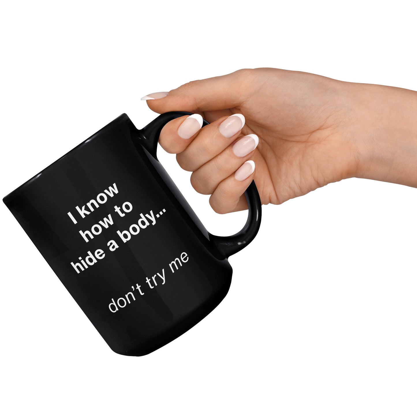Hide a Body mug - black