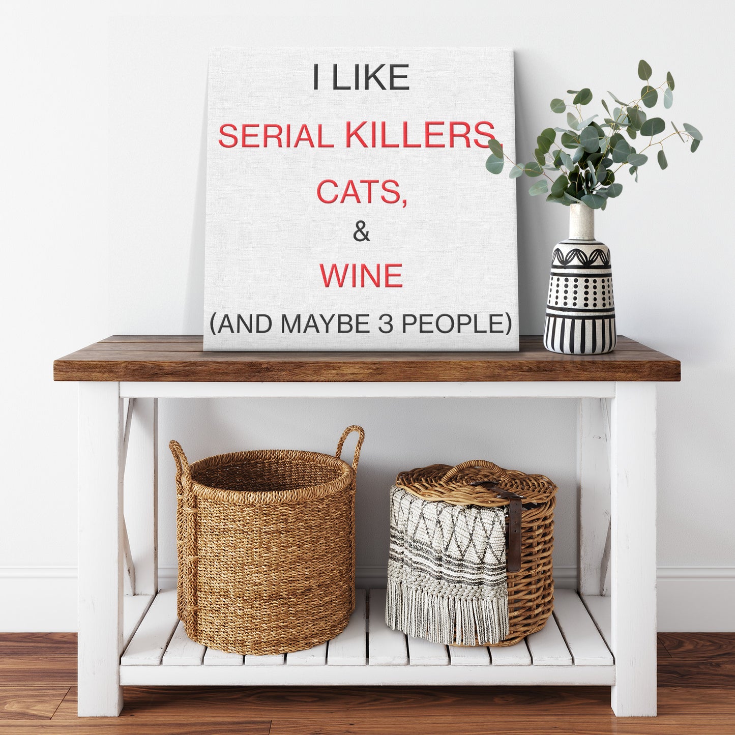 Canvas Wraps - Serial Killers, Cats, & Wine